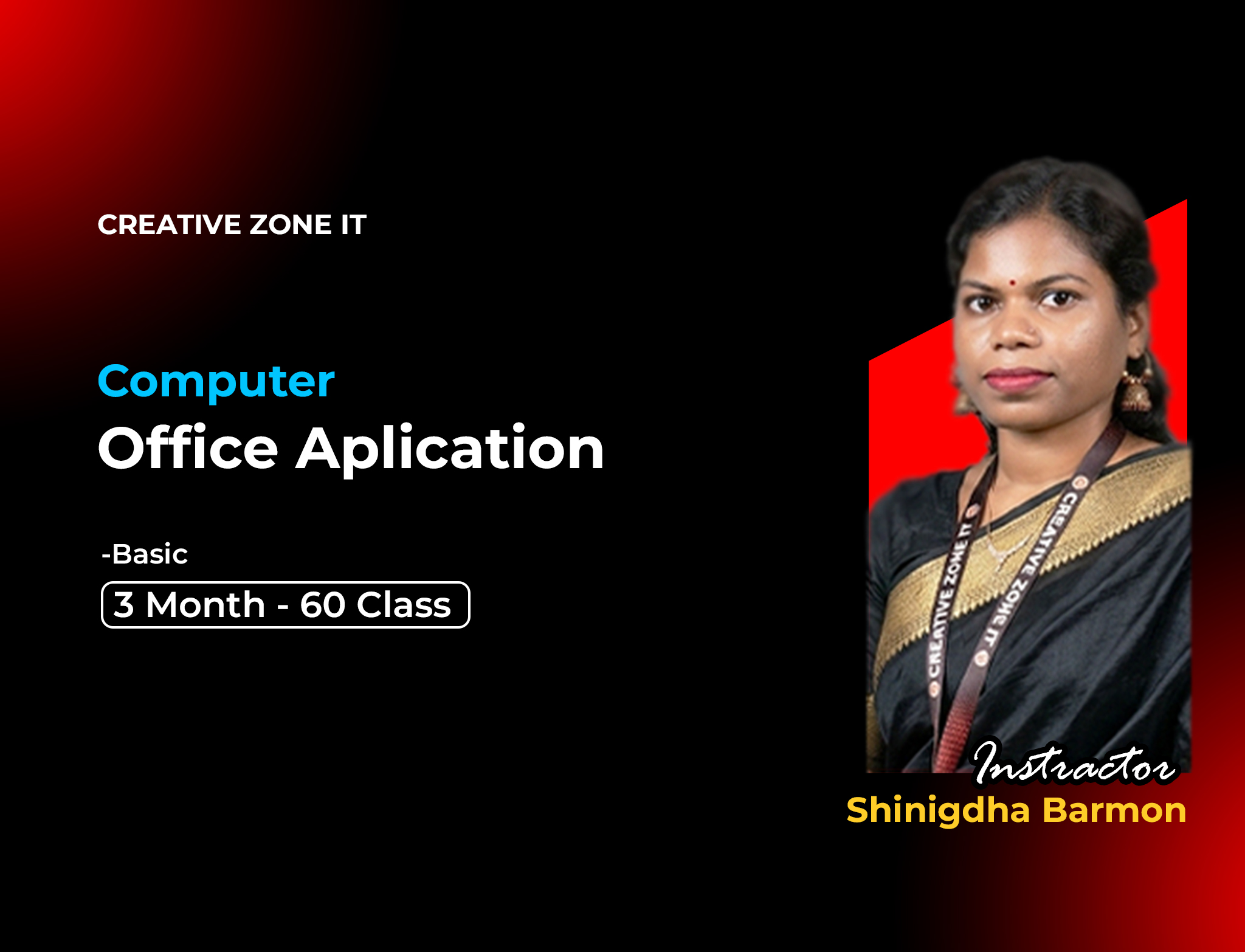 Computer Office Application (3 Months)